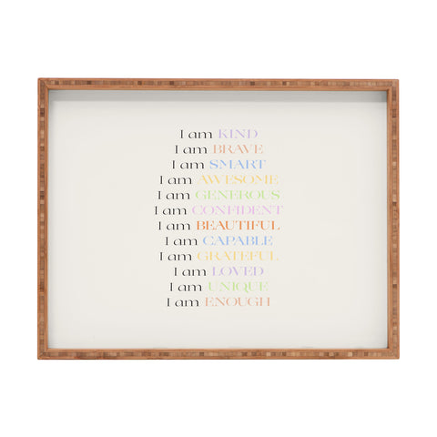 Bohomadic.Studio I Am Kind Smart Loved Daily A Rectangular Tray