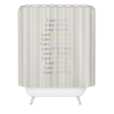 Bohomadic.Studio I Am Kind Smart Loved Daily A Shower Curtain