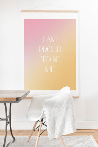 Bohomadic.Studio I Am Proud To Be ME Body Positivity Art Print And Hanger