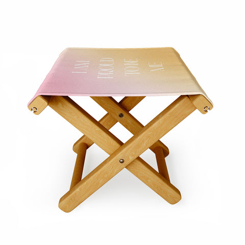 Bohomadic.Studio I Am Proud To Be ME Body Positivity Folding Stool
