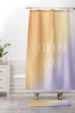 Bohomadic.Studio I Choose Love Motivational Shower Curtain And Mat
