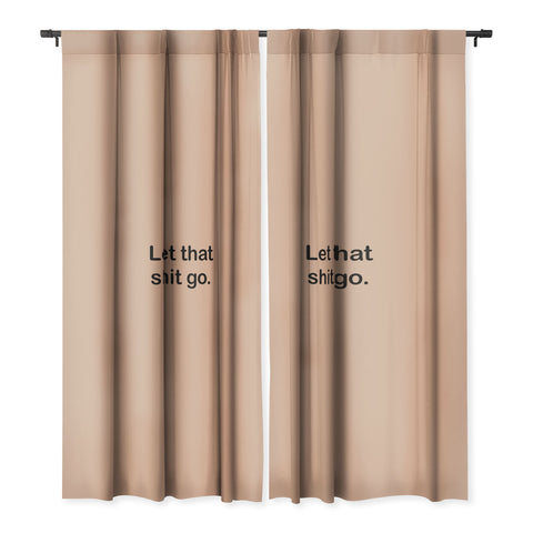 Bohomadic.Studio Let That Shit Go Quote Typog Blackout Non Repeat