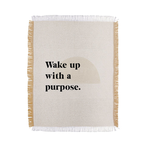 Bohomadic.Studio Wake Up With A Purpose Motivational Quote Throw Blanket