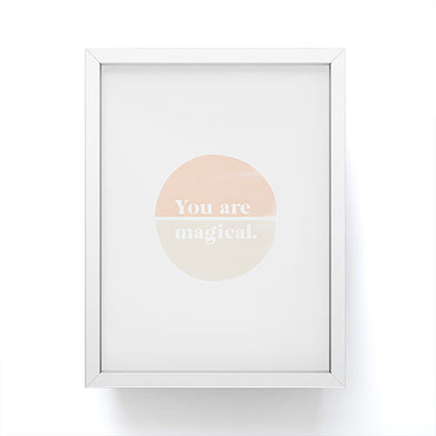 Bohomadic.Studio You Are Magical Soft Pink Framed Mini Art Print