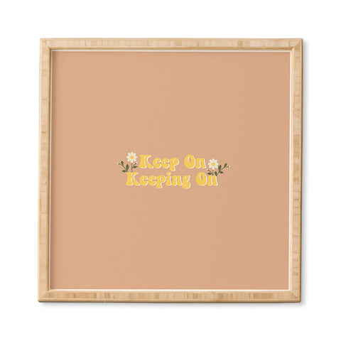 camilleallen Keep on keeping on Framed Wall Art
