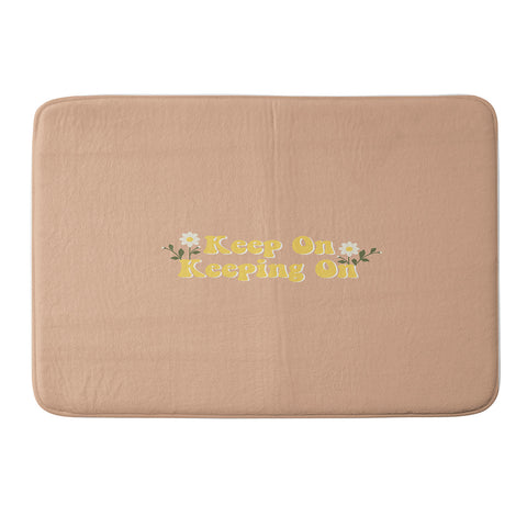 camilleallen Keep on keeping on Memory Foam Bath Mat