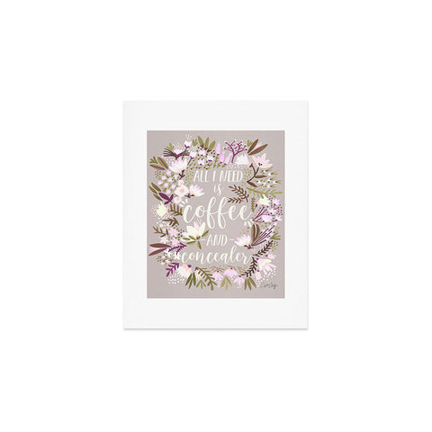 Cat Coquillette Coffee Plus Concealer Art Print