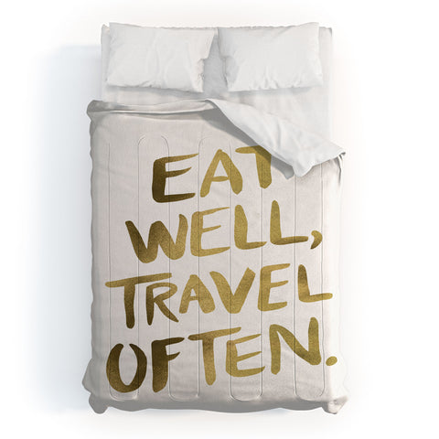 Cat Coquillette Eat Well Travel Often Gold Comforter