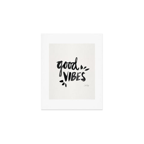 Cat Coquillette Good Vibes Black Ink Art Print