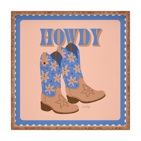 Cat Coquillette Howdy Cowgirl Blue Peach Square Tray