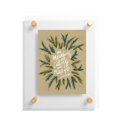 Cat Coquillette Mountains Calling Floating Acrylic Print