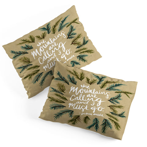 Cat Coquillette Mountains Calling Pillow Shams
