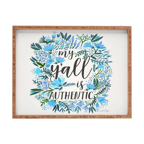 Cat Coquillette My Yall Is Authentic Rectangular Tray