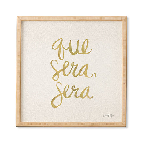 Cat Coquillette Que Sera Sera Gold Framed Wall Art