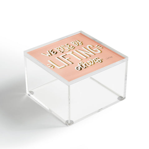 Cat Coquillette We Rise By Lifting Others Blush and Gold Acrylic Box