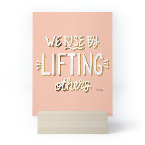 Cat Coquillette We Rise By Lifting Others Blush and Gold Mini Art Print