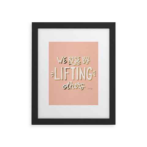 Cat Coquillette We Rise By Lifting Others Blush and Gold Framed Art Print