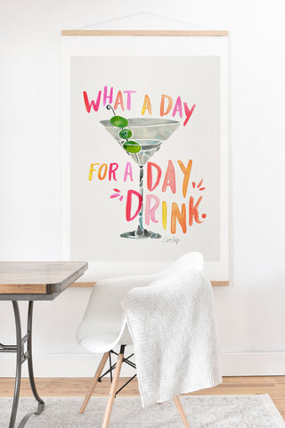 Cat Coquillette What a Day for a Day Drink Art Print And Hanger