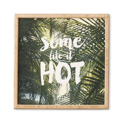 Catherine McDonald Some Like It Hot Framed Wall Art