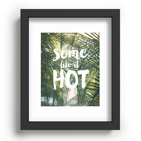 Catherine McDonald Some Like It Hot Recessed Framing Rectangle