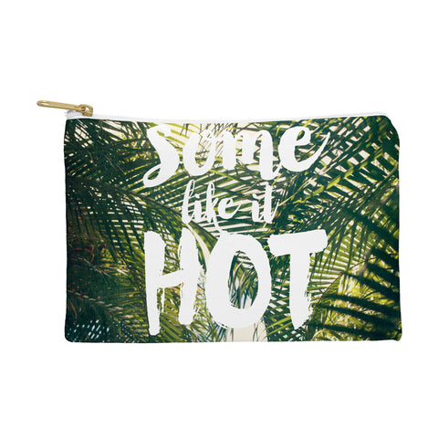 Catherine McDonald Some Like It Hot Pouch