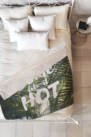 Catherine McDonald Some Like It Hot Fleece Throw Blanket