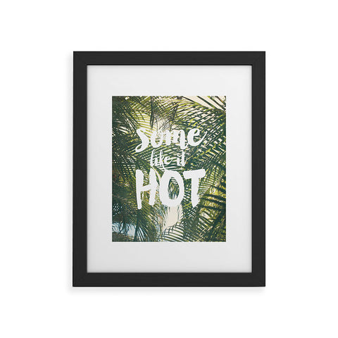 Catherine McDonald Some Like It Hot Framed Art Print
