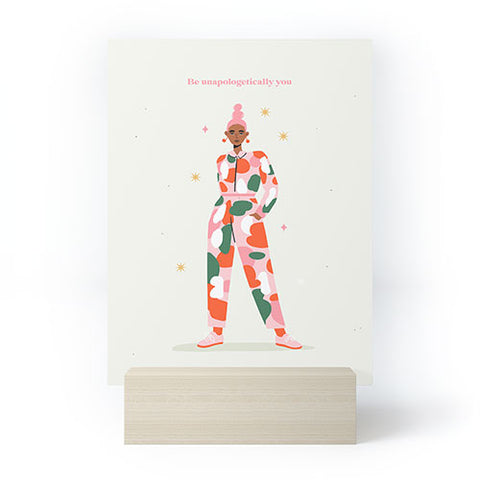 Charly Clements Be Unapologetically You Mini Art Print