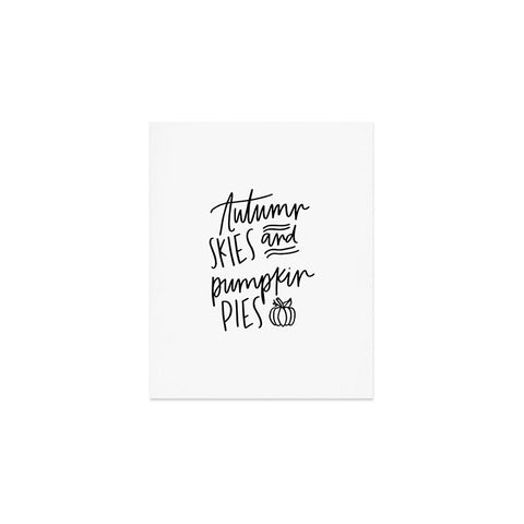 Chelcey Tate Autumn Skies And Pumpkin Pies Art Print