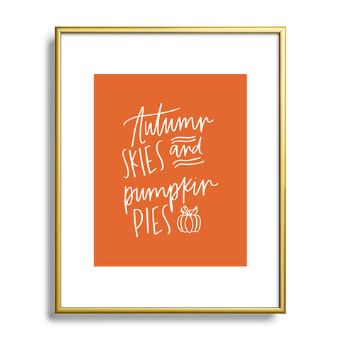 Chelcey Tate Autumn Skies And Pumpkin Pies Orange Metal Framed Art Print