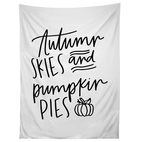 Chelcey Tate Autumn Skies And Pumpkin Pies Tapestry