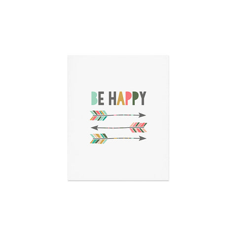 Chelcey Tate Be Happy Art Print
