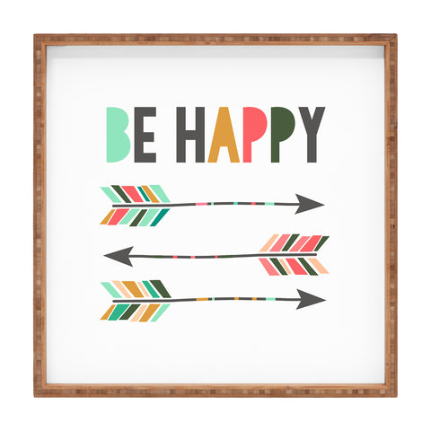 Chelcey Tate Be Happy Square Tray