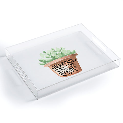 Chelcey Tate Black Thumb Succulent Acrylic Tray
