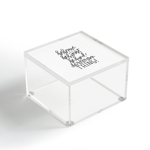 Chelcey Tate Brave Honest Kind Acrylic Box