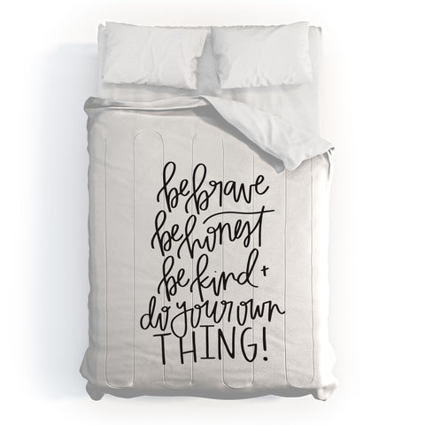 Chelcey Tate Brave Honest Kind Comforter