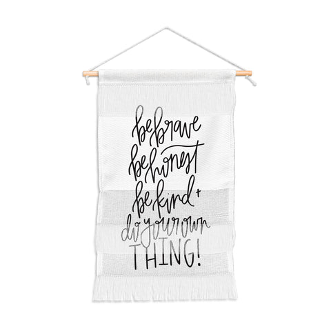 Chelcey Tate Brave Honest Kind Wall Hanging Portrait