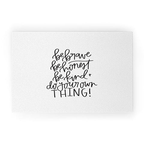 Chelcey Tate Brave Honest Kind Welcome Mat