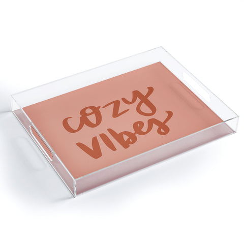 Chelcey Tate Cozy Vibes Acrylic Tray