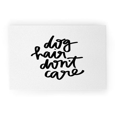 Chelcey Tate Dog Hair Dont Care Welcome Mat