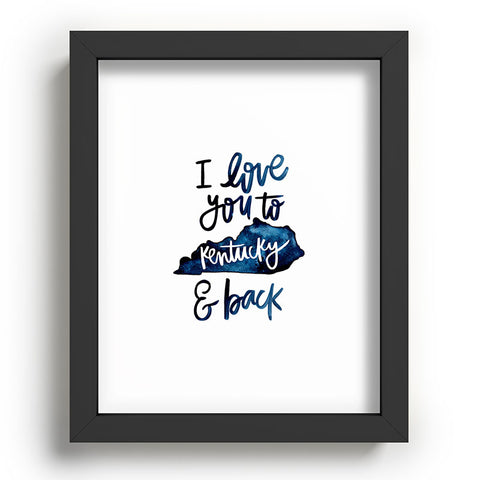 Chelcey Tate I Love You to Kentucky and Back Recessed Framing Rectangle