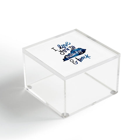 Chelcey Tate I Love You to Kentucky and Back Acrylic Box