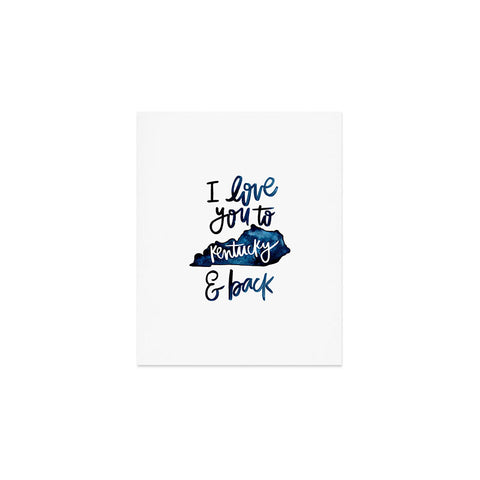 Chelcey Tate I Love You to Kentucky and Back Art Print