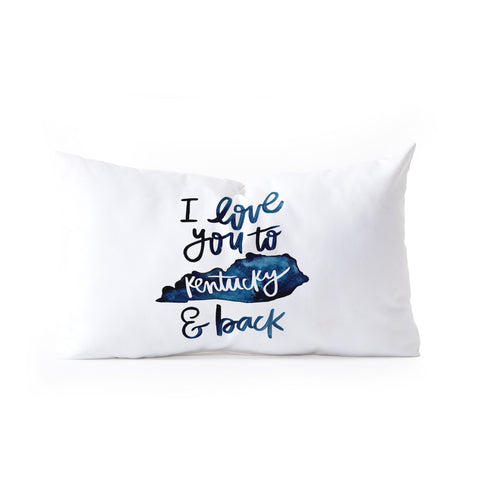 Chelcey Tate I Love You to Kentucky and Back Oblong Throw Pillow