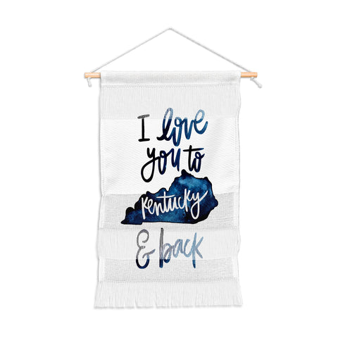 Chelcey Tate I Love You to Kentucky and Back Wall Hanging Portrait