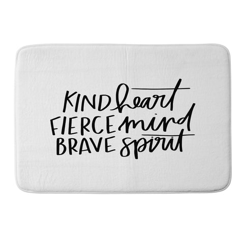 Chelcey Tate Kind Heart Fierce Mind Brave Spirit Memory Foam Bath Mat