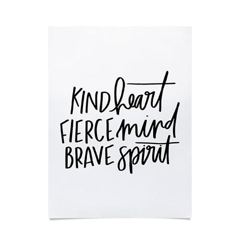 Chelcey Tate Kind Heart Fierce Mind Brave Spirit Poster
