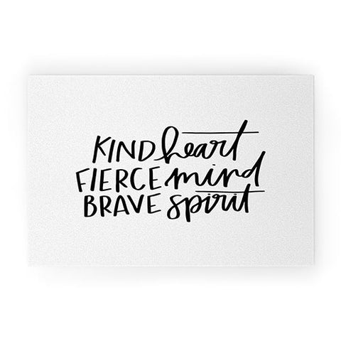 Chelcey Tate Kind Heart Fierce Mind Brave Spirit Welcome Mat