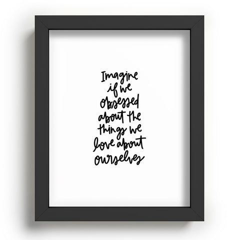 Chelcey Tate Love Yourself BW Recessed Framing Rectangle