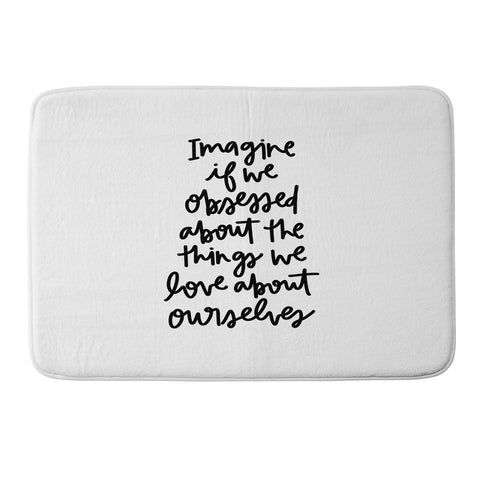 Chelcey Tate Love Yourself BW Memory Foam Bath Mat